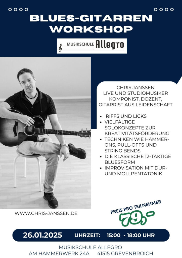 Am 26. Januar 2025 lädt die Musikschule zu einem besonderen Highlight ein: Blues Gitarren Workshop - Musiker Chris Janssen.